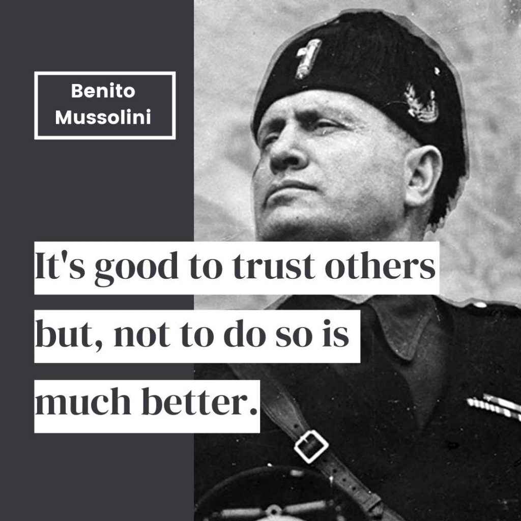 Benito Mussolini Quotes on politics