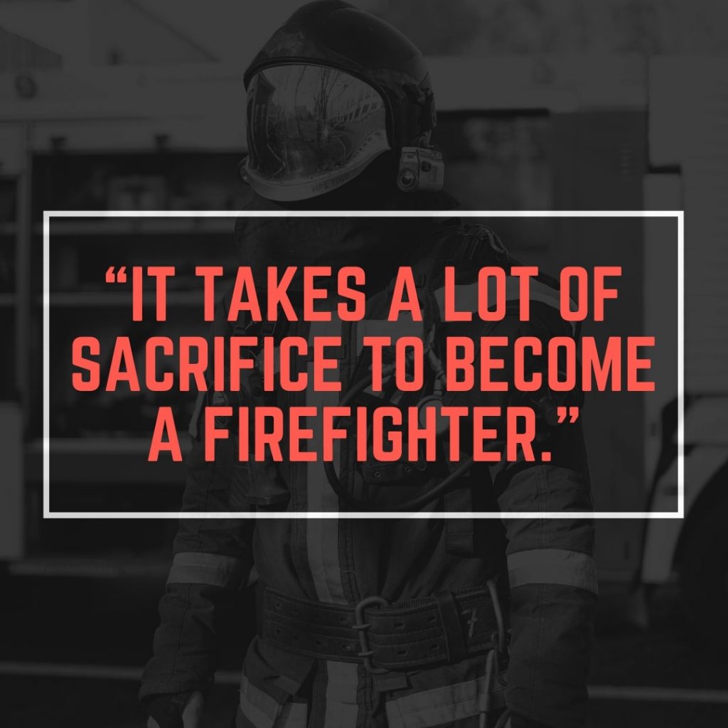 Firefighter Motivational Quote