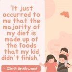 parents eats childrens food quotes