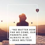 parents are with us quote