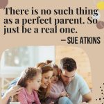 perfect parents quote