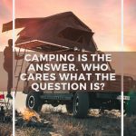camping funny quote