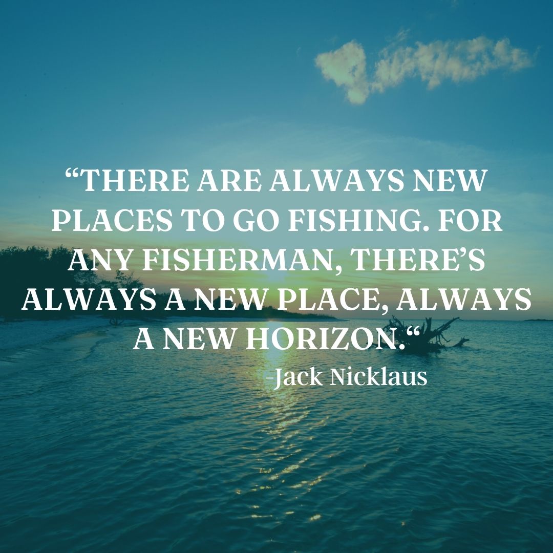 famous quotes about fishing
