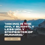 funny hiking quote