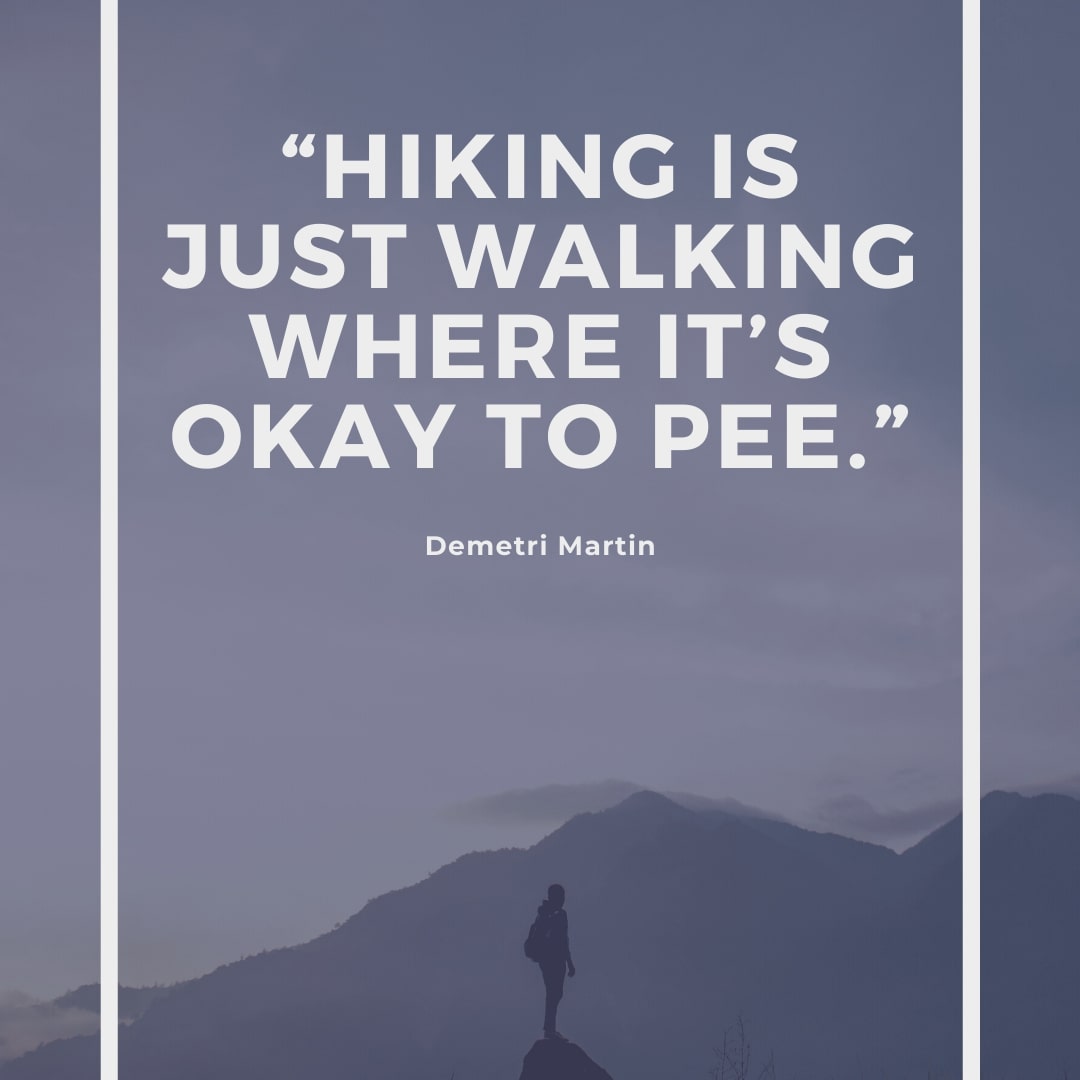 hiking funny quote
