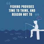 inspiring fishing quotes