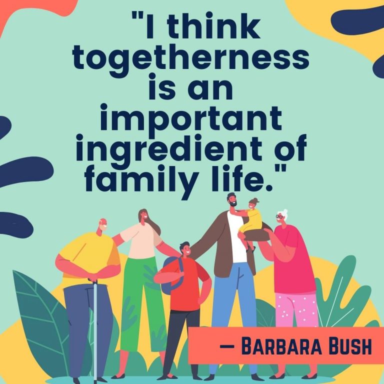 togetherness bonding family quotes