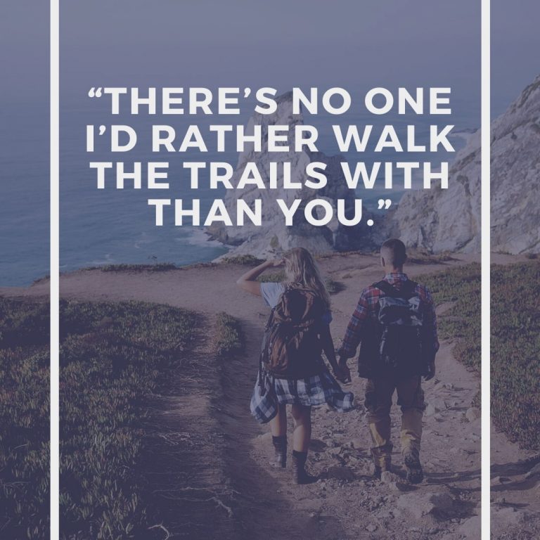 trail walk quote