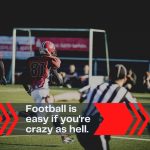 American Football Quote