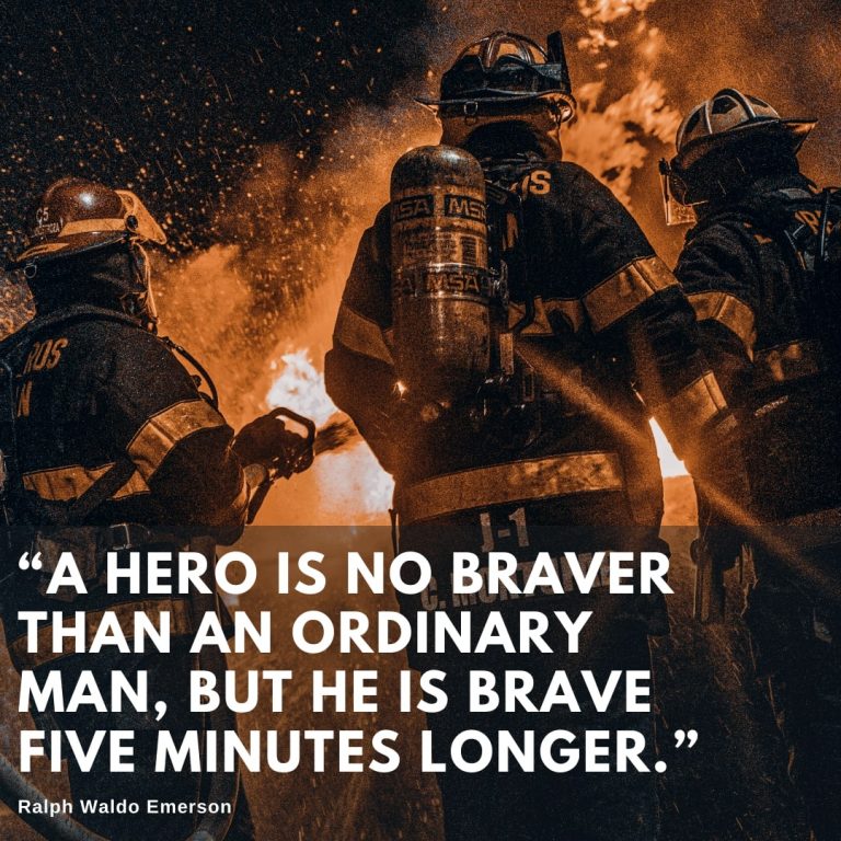 Brave Firefighter Quote