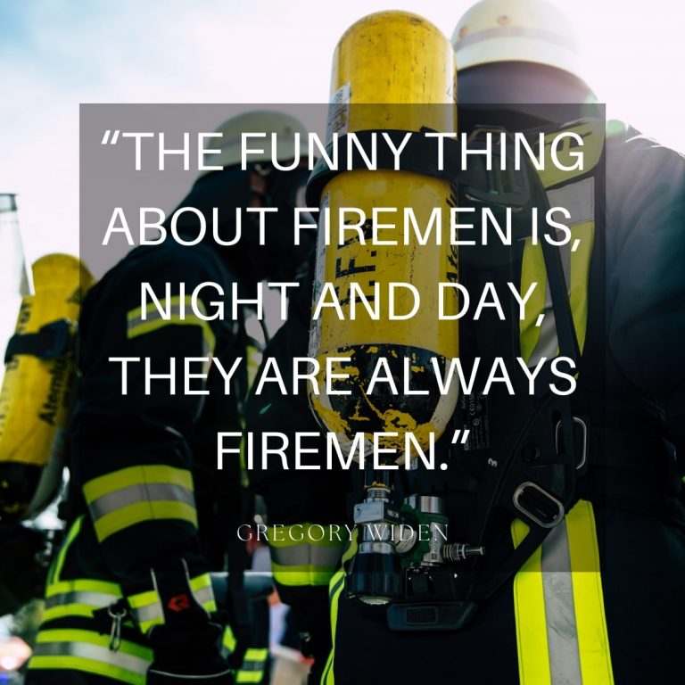Firemen Funny Quote
