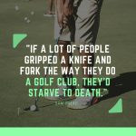 Golf Club Quote