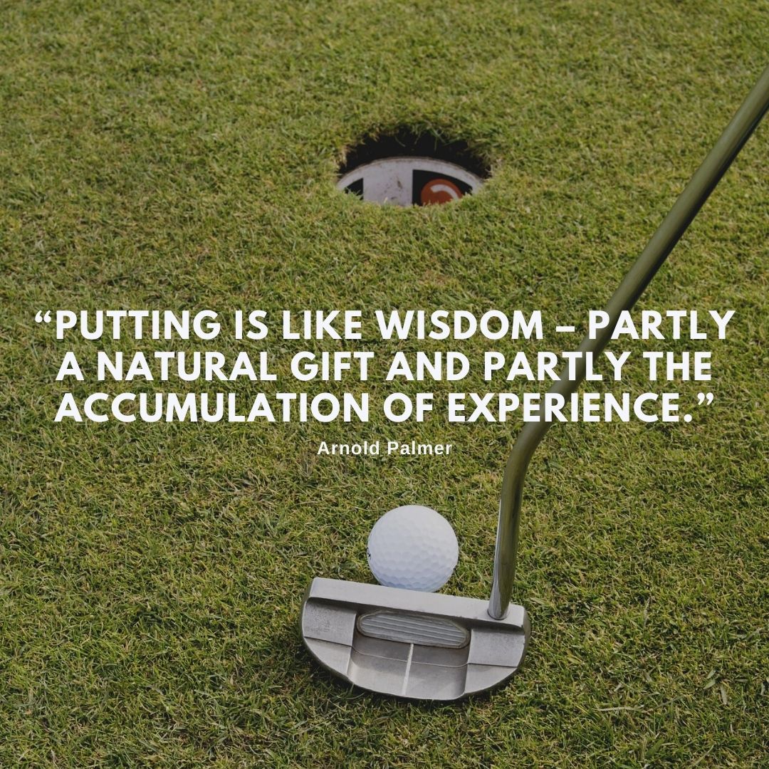 Golf Putting Quote