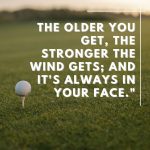 Quote For Golfer