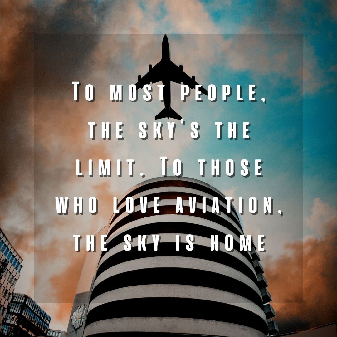 Aviation Famous Quote
