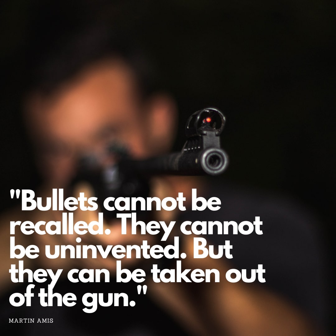 Bullets Quote