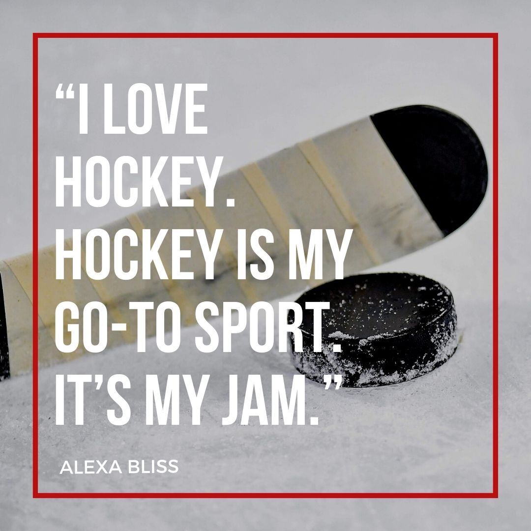 Hockey Player Saying