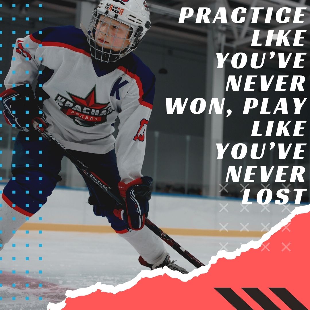 Hockey Practice Quote