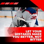 Hockey playing Inspirational Quote