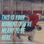 Ice Hockey Player Quote