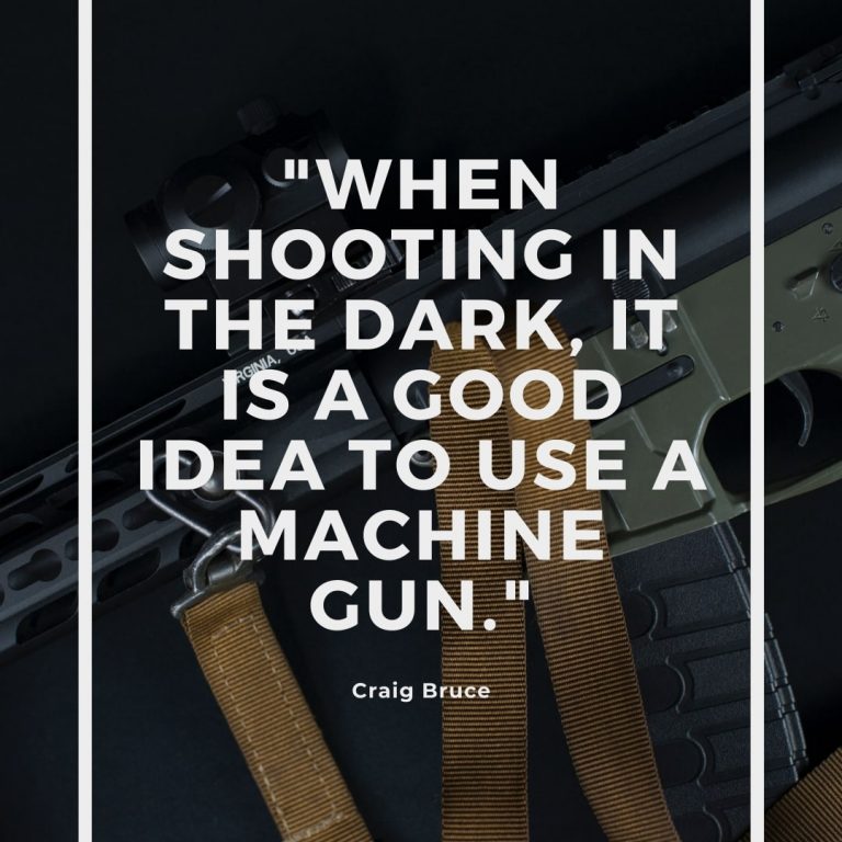 Machine Gun Quote