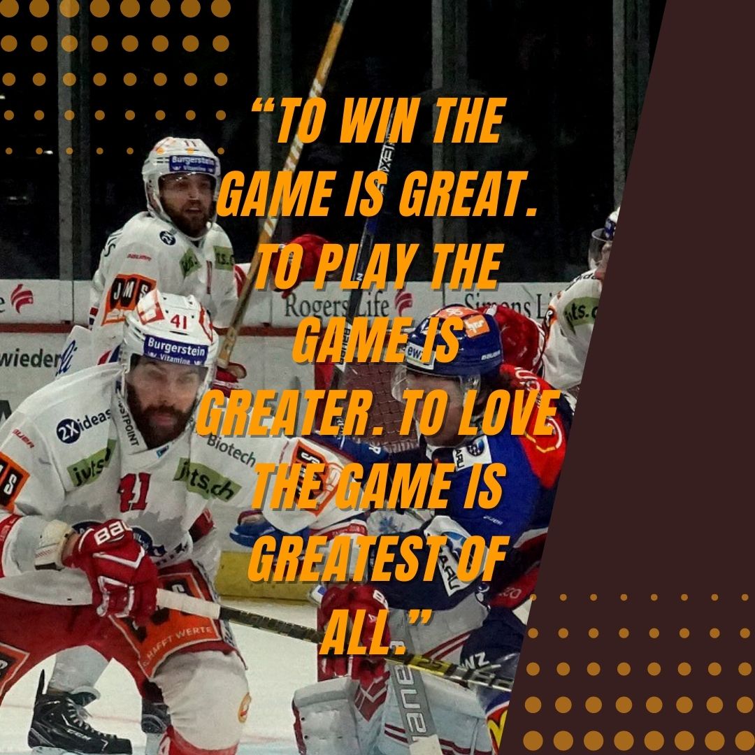Hockey Games Quote