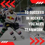 Hockey Team Quote