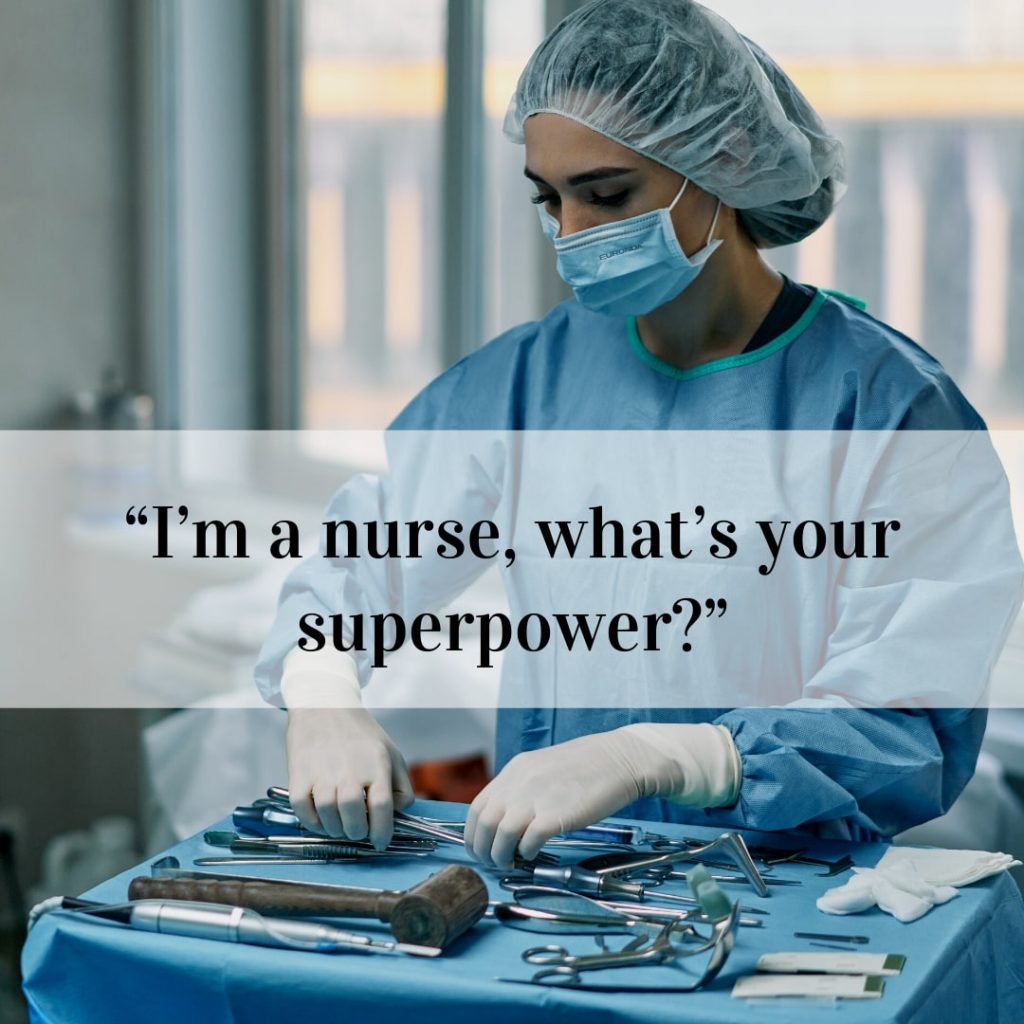 Nurse Superpower Quote