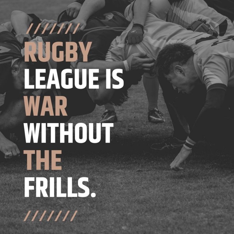 Rugby League Quote