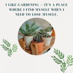 Gardening Inspirational Quote
