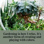 Gardening Motivational Quote