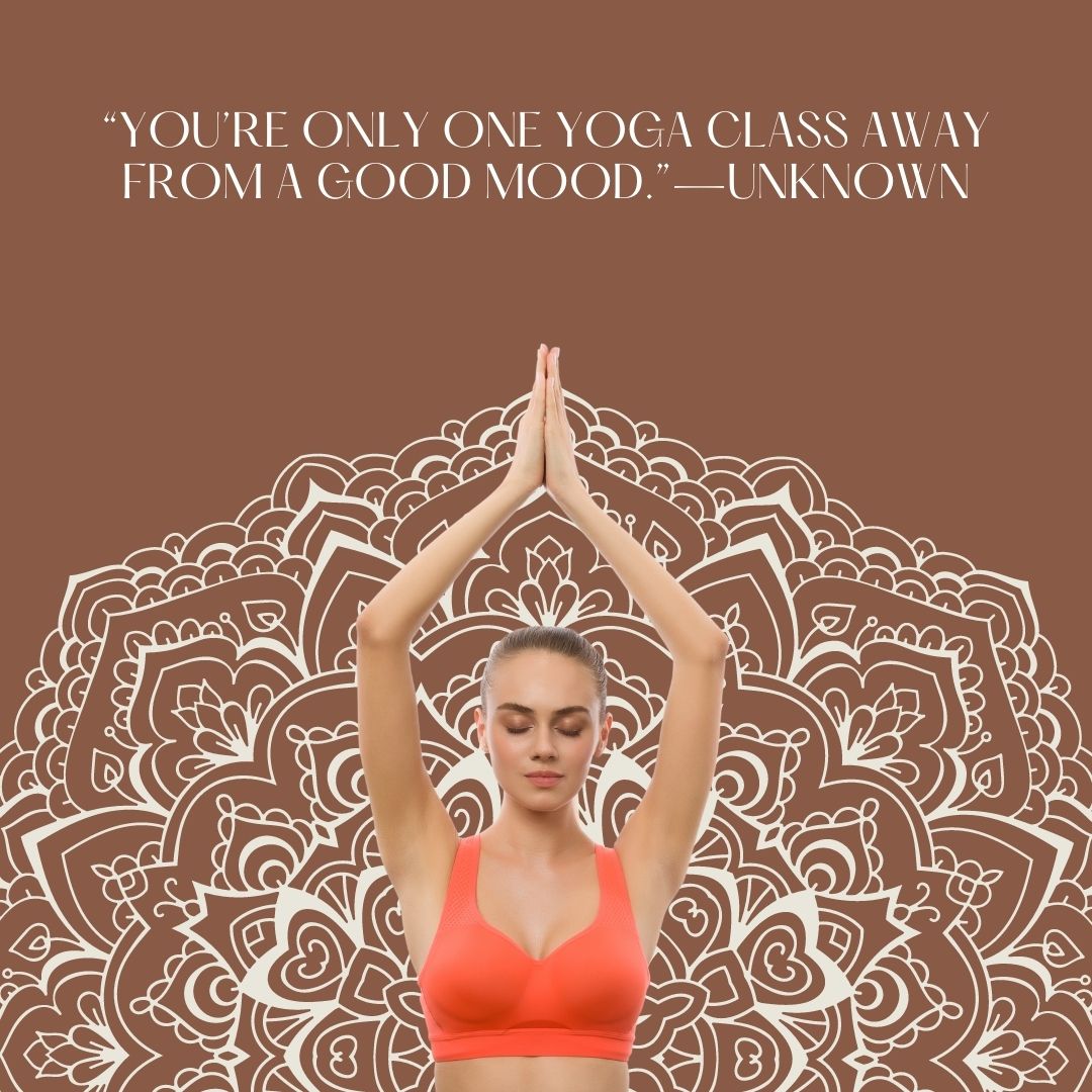 Good Mood Yoga Quote